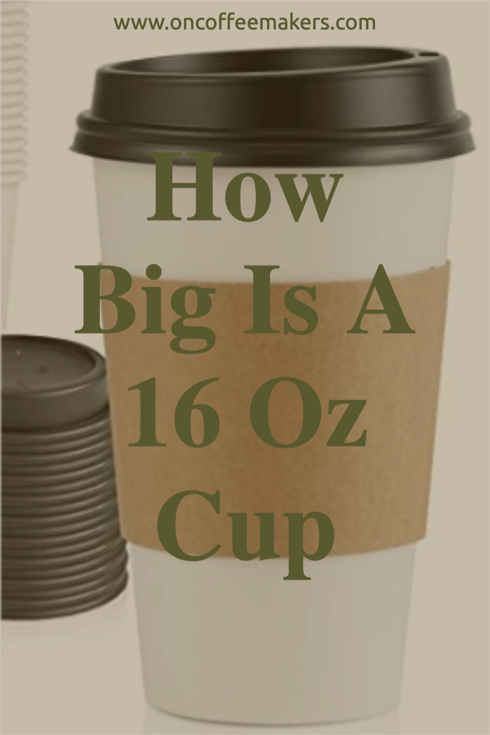 How-Big-Is-A-16-Oz-Cup.jpg