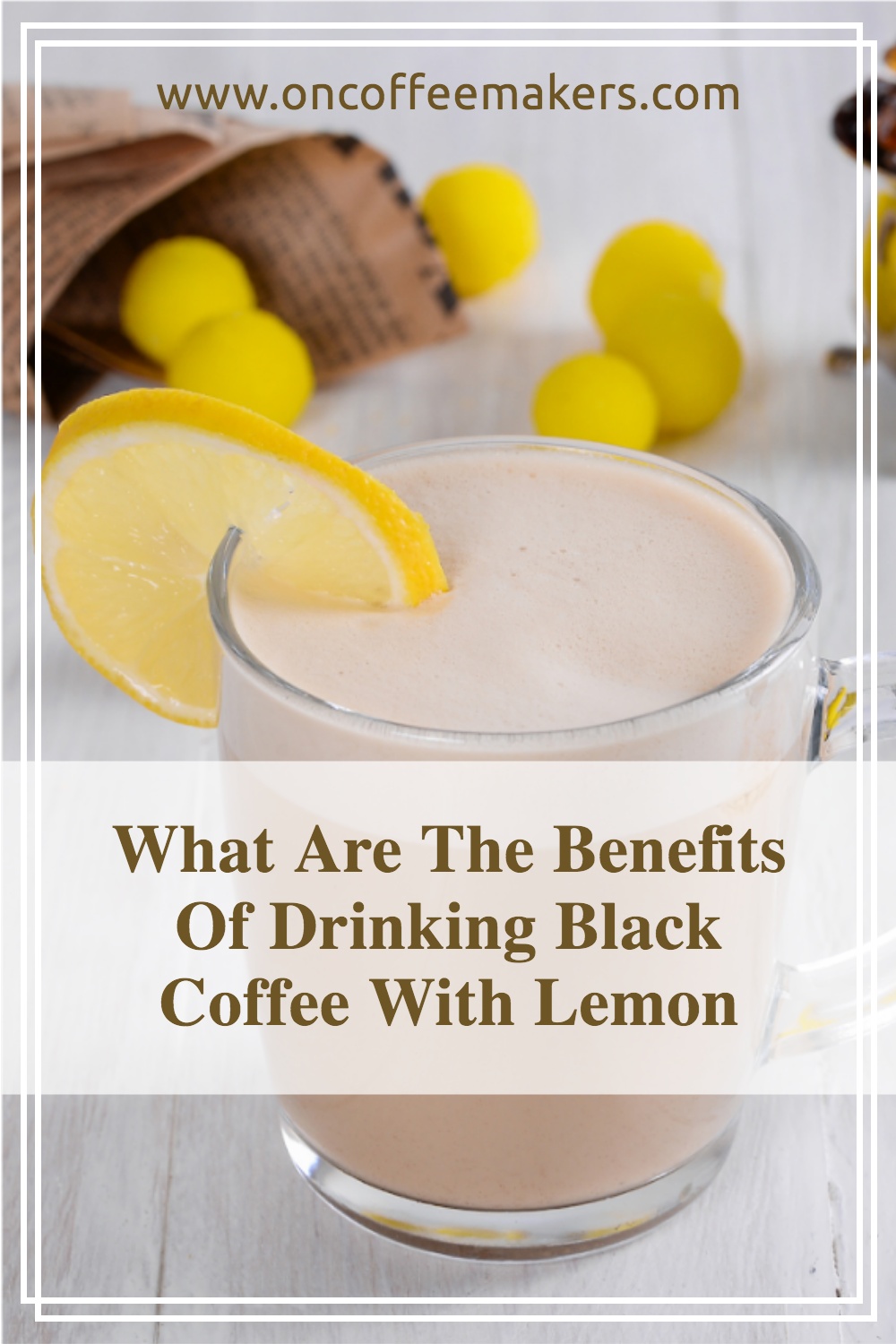 What-Are-The-Benefits-Of-Drinking-Black-Coffee-With-Lemon.jpg