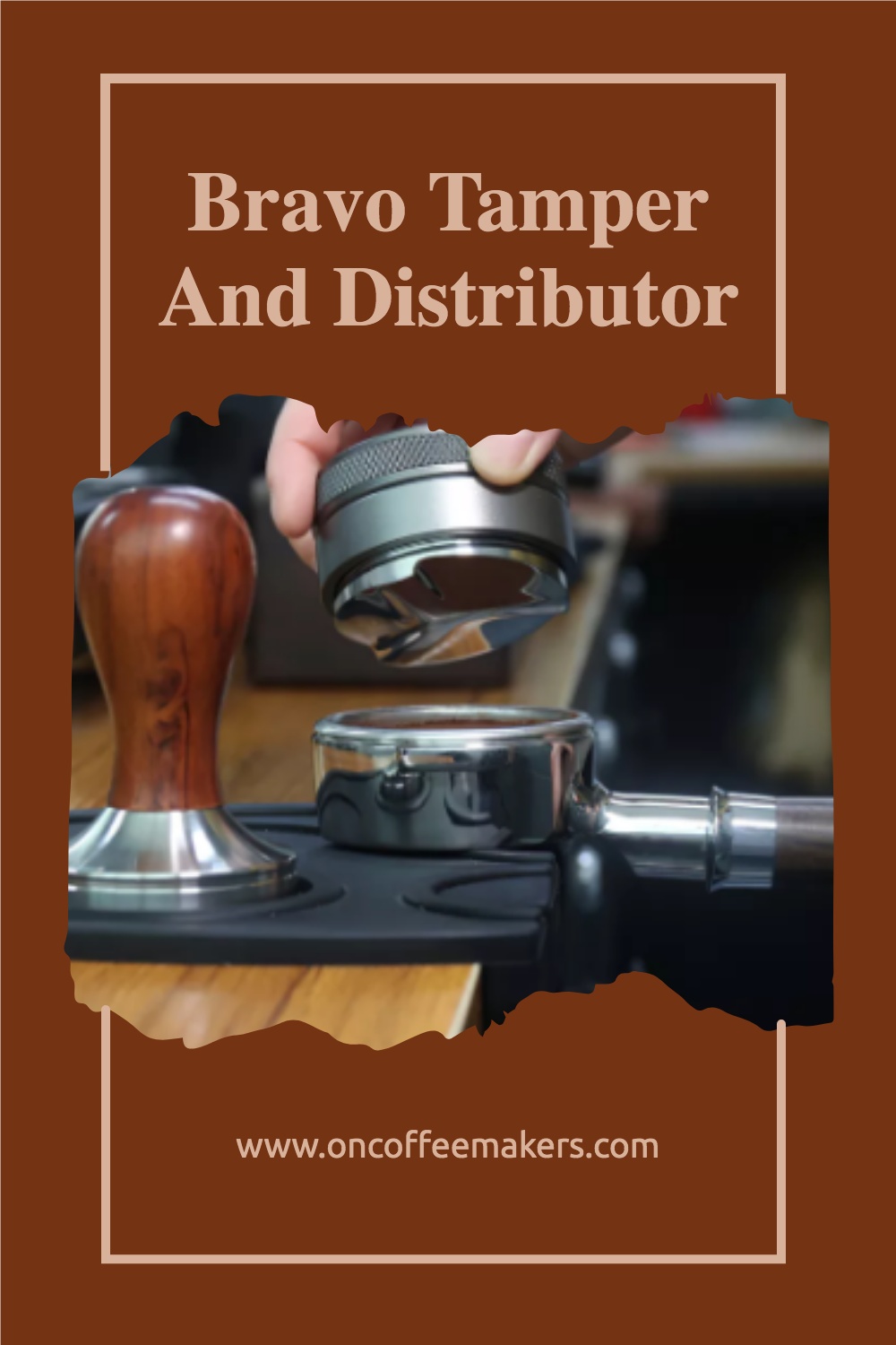 Bravo Tamper And Distributor