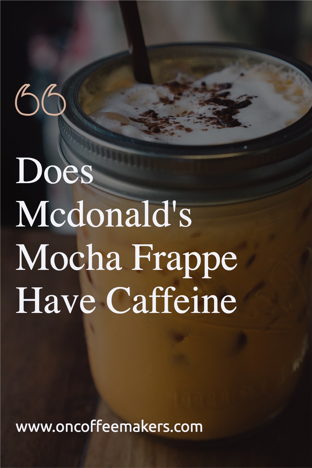 Do Mcdonalds Frappes Have Caffeine