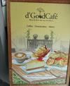 Quality Food | D'Good Cafe | Singapore